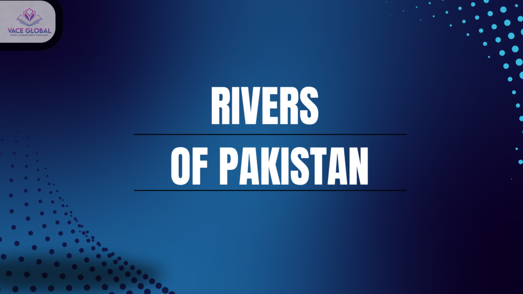 rivers of Pakistan
