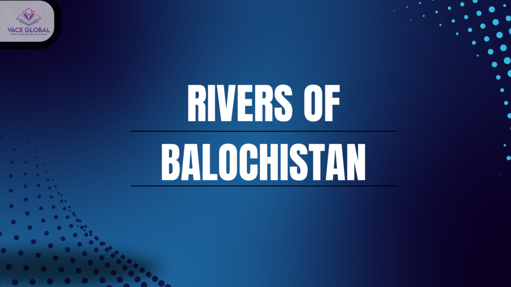 Rivers of Balochistan