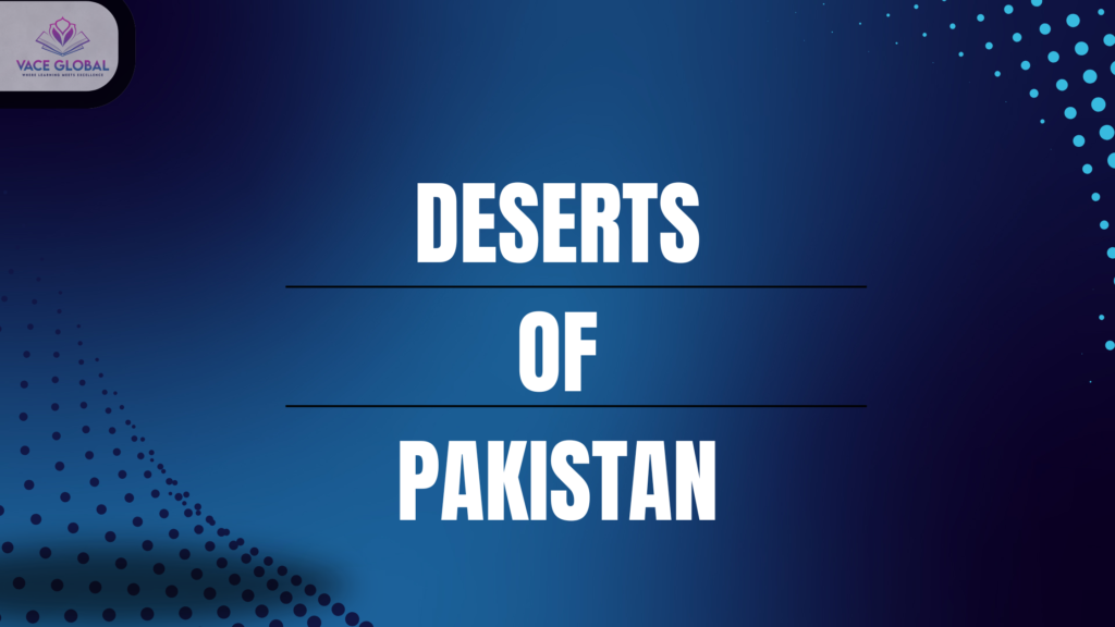 Deserts of Pakistan