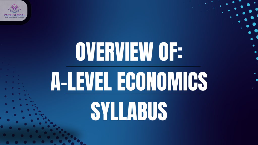 A-level economics syllabus