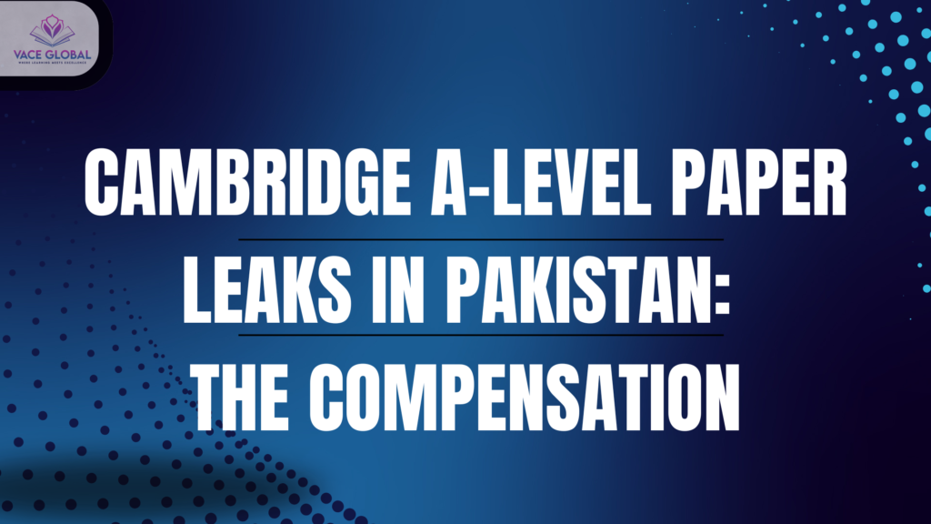 A-level paper leak and its compensation.