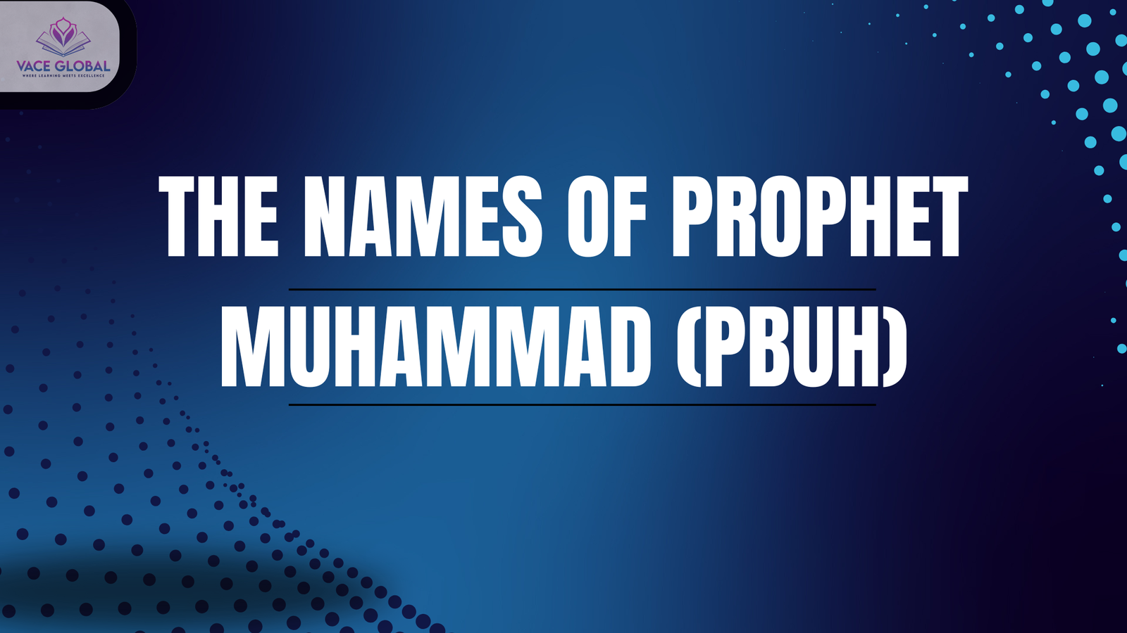Names of Prophet Muhammad (PBUH)