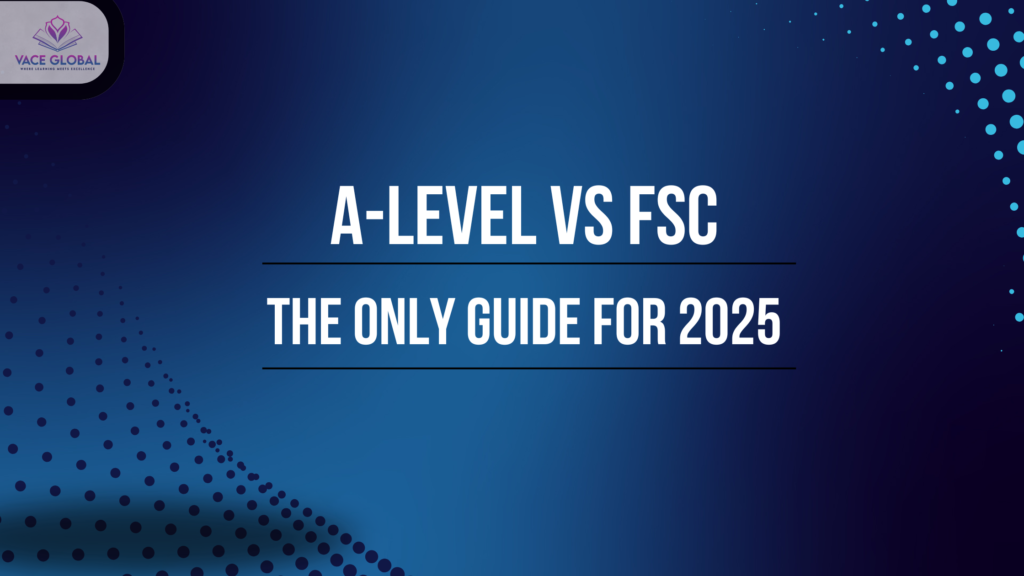 A-level Vs FSc