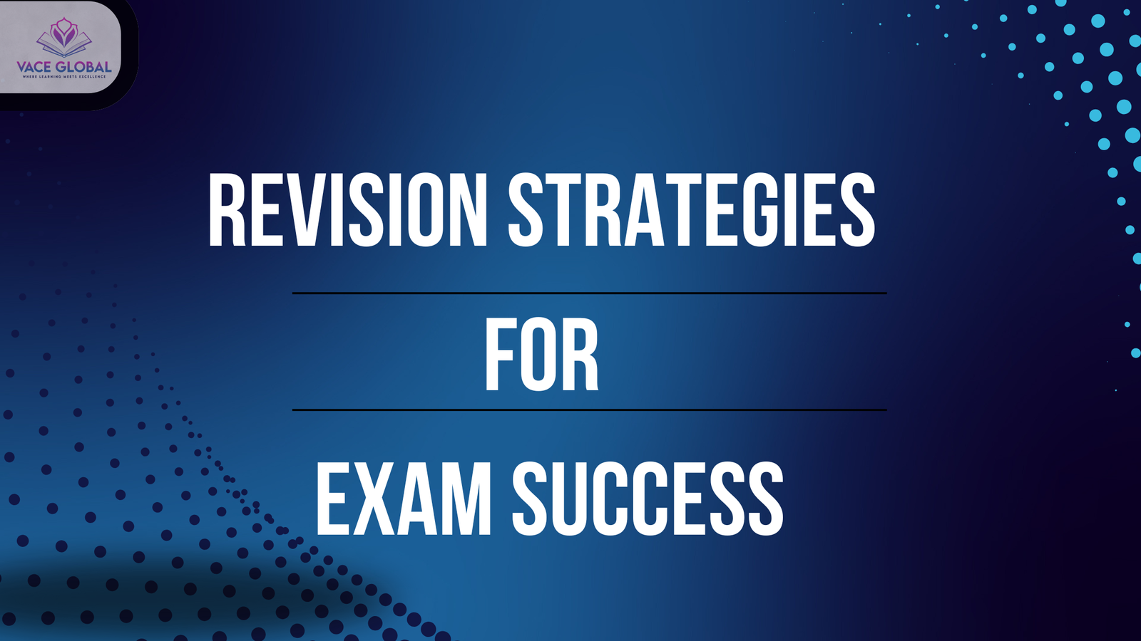 Revision Strategies for Exam Success