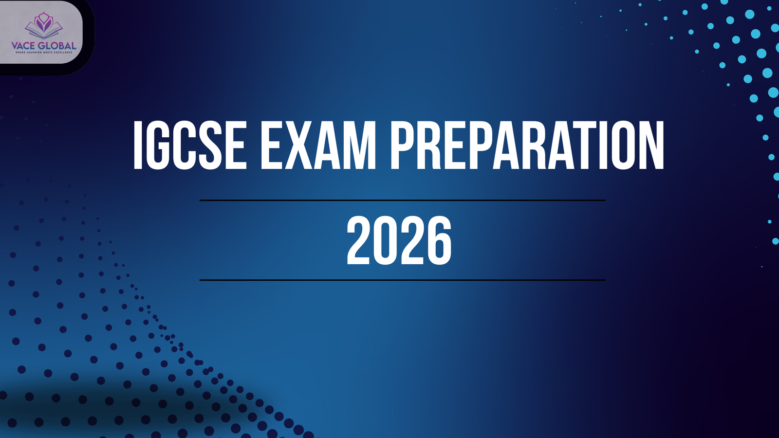 IGCSE Exam Preparation 2026